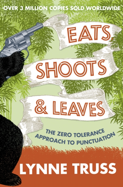 Eats, Shoots and Leaves, Paperback Book