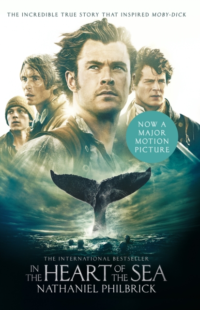 In the Heart of the Sea : The Epic True Story That Inspired ‘Moby Dick’ (Text Only), EPUB eBook