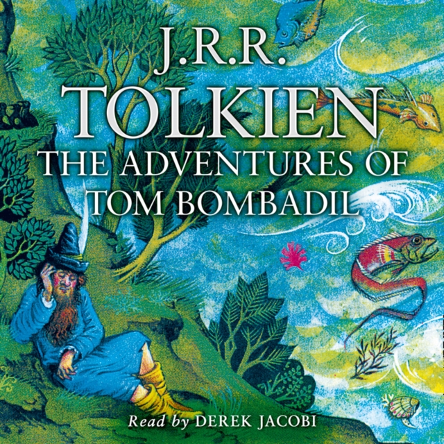 The Adventures of Tom Bombadil, eAudiobook MP3 eaudioBook