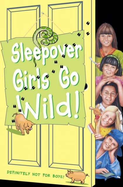 The Sleepover Girls Go Wild!, EPUB eBook