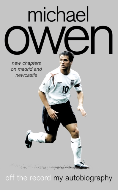 Michael Owen : Off the Record, EPUB eBook