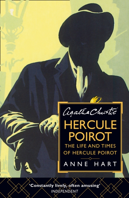 Agatha Christie's Poirot : The Life and Times of Hercule Poirot, EPUB eBook