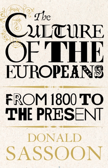 The Culture of the Europeans (Text Only Edition), EPUB eBook