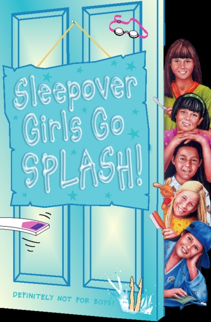 Sleepover Girls Go Splash!, EPUB eBook