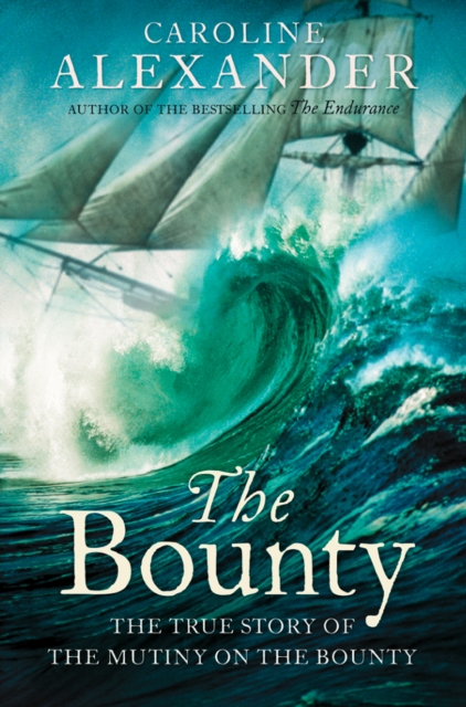 The Bounty : The True Story of the Mutiny on the Bounty (text only), EPUB eBook