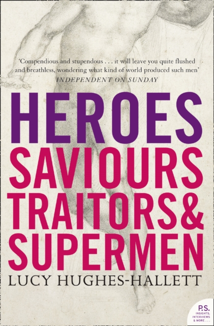 Heroes : Saviours, Traitors and Supermen (TEXT ONLY), EPUB eBook