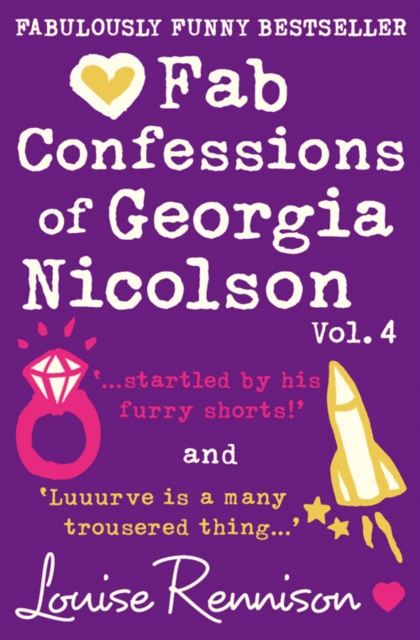 Fab Confessions of Georgia Nicolson (vol 7 and 8) : Startled by His Furry Shorts! / Luuurve is a Many Trousered Thing, Paperback / softback Book