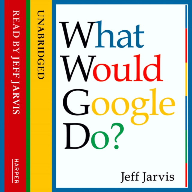 What Would Google Do?, eAudiobook MP3 eaudioBook