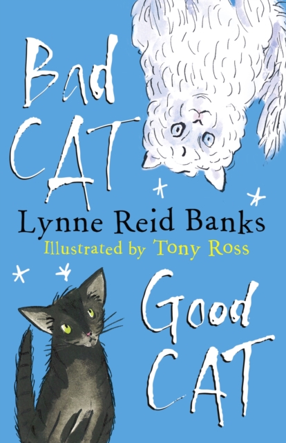 BAD CAT, GOOD CAT, Paperback / softback Book