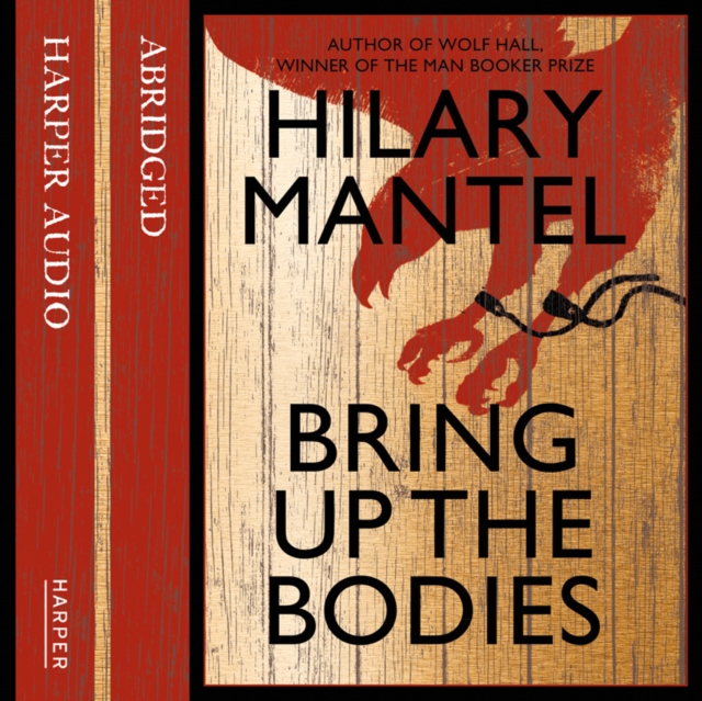 Bring up the Bodies, CD-Audio Book