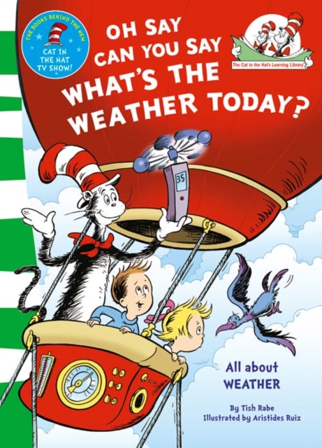 Oh Say Can You Say What's The Weather Today, Paperback / softback Book