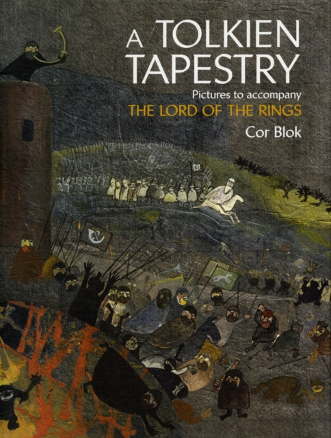 A Tolkien Tapestry : Pictures to Accompany the Lord of the Rings, Hardback Book