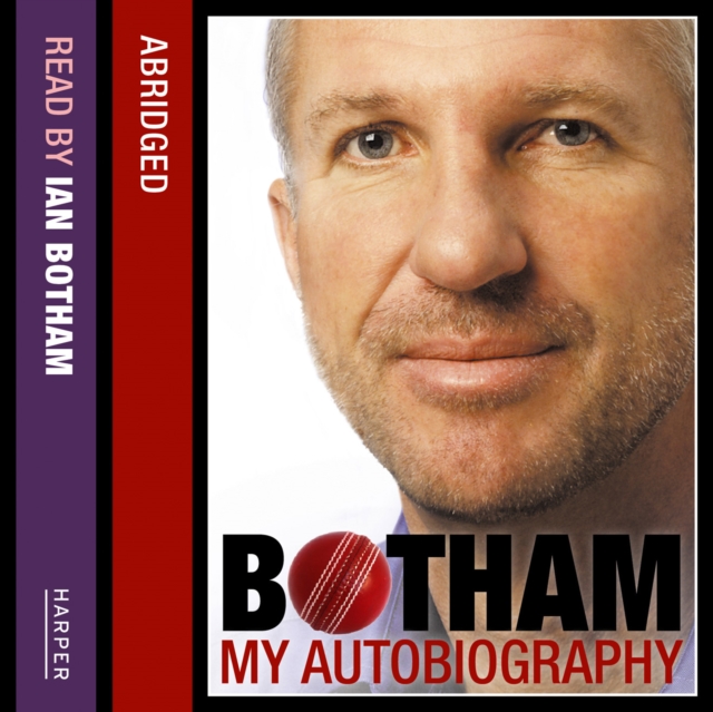 Botham: My Autobiography : Don't tell Kath..., eAudiobook MP3 eaudioBook