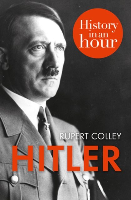 Hitler: History in an Hour, EPUB eBook