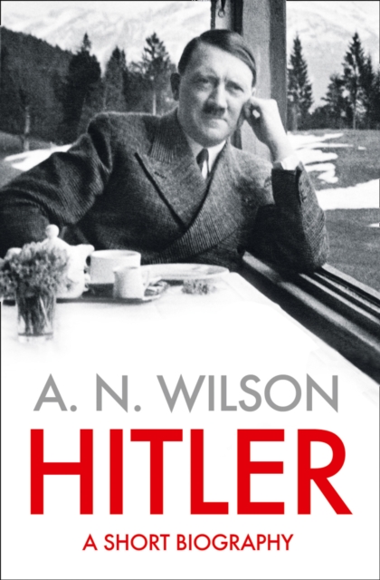 Hitler : A Short Biography, EPUB eBook