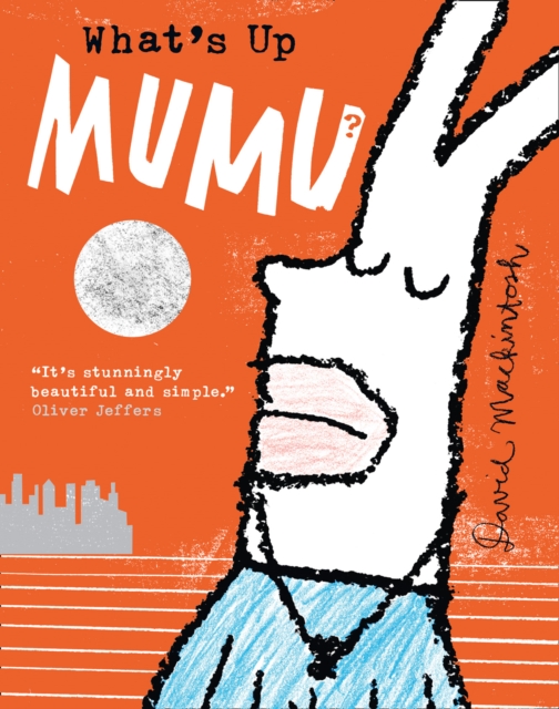 What's Up MuMu?, Paperback / softback Book