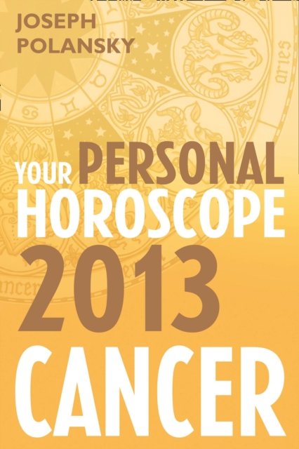 Cancer 2013: Your Personal Horoscope, EPUB eBook