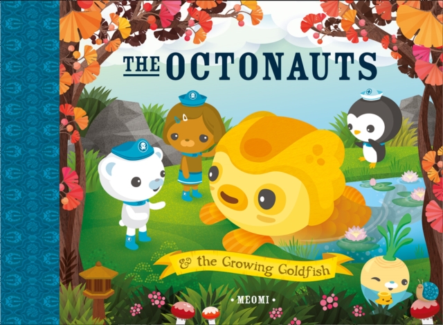 The Octonauts and The Growing Goldfish, Paperback / softback Book