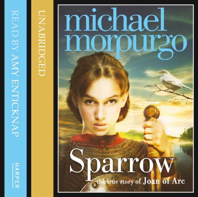 Sparrow : The Story of Joan of ARC, eAudiobook MP3 eaudioBook