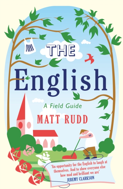 The English : A Field Guide, EPUB eBook