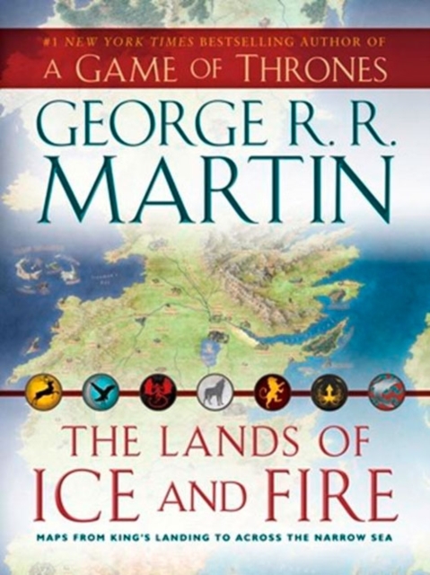The Lands of Ice and Fire, Hardback Book
