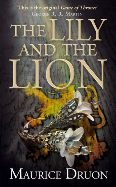 The Lily and the Lion, Paperback / softback Book