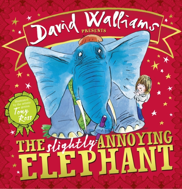 The Slightly Annoying Elephant, Hardback Book