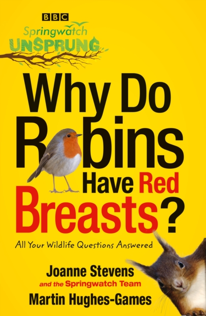 Springwatch Unsprung : Why Do Robins Have Red Breasts?, EPUB eBook