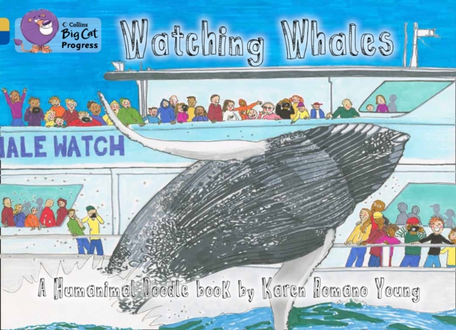 Watching Whales : Band 09 Gold/Band 16 Sapphire, Paperback / softback Book