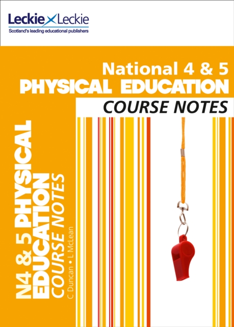 National 4/5 Physical Education Course Notes, Paperback Book