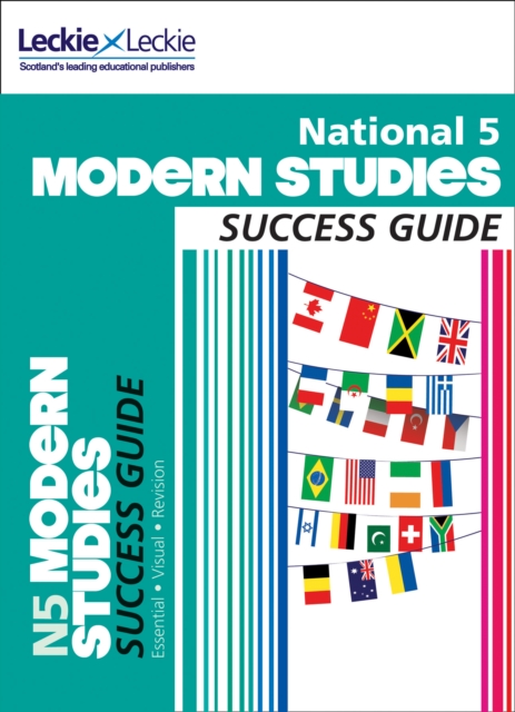 National 5 Modern Studies Revision Guide for New 2019 Exams : Success Guide for Cfe Sqa Exams, Paperback / softback Book