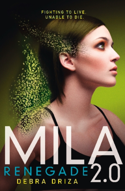 Mila 2.0: Renegade, Paperback / softback Book