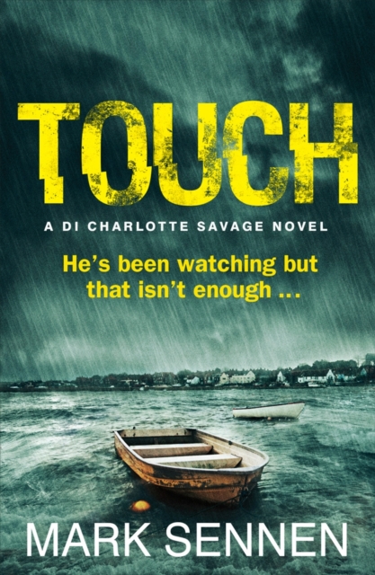 TOUCH: A DI Charlotte Savage Novel, Paperback / softback Book