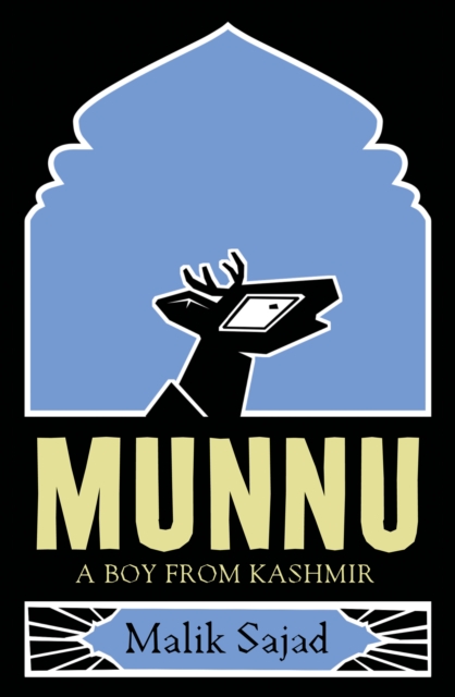 Munnu : A Boy from Kashmir, Hardback Book