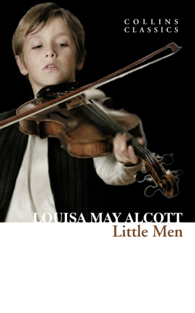 Little Men : Life at Plumfield with Jo's Boys, EPUB eBook