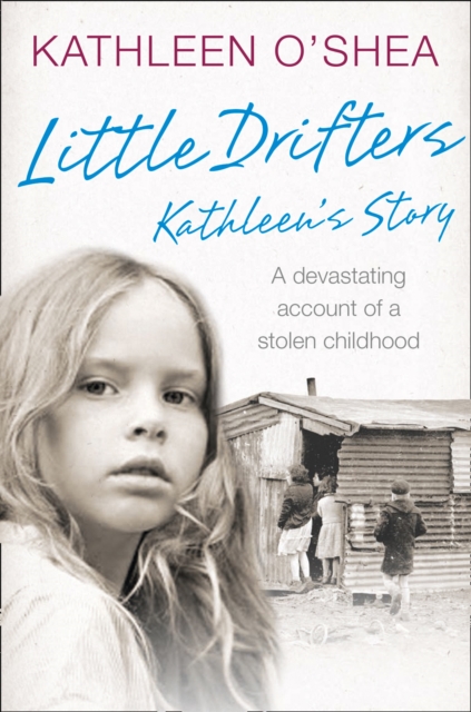 Little Drifters: Kathleen’s Story, Paperback / softback Book
