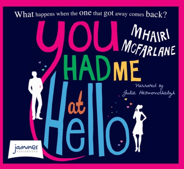 You Had Me at Hello, CD-Audio Book