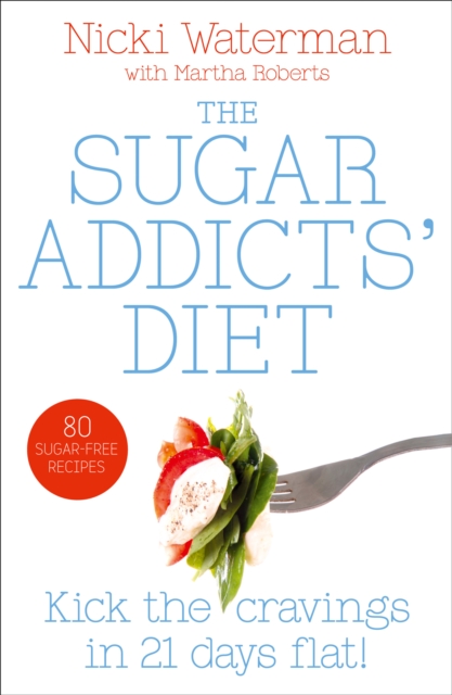 Sugar Addicts' Diet, EPUB eBook