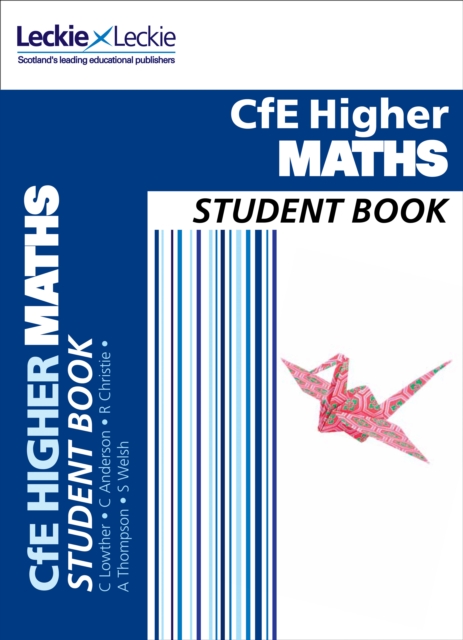Higher Maths Student Book : For Curriculum for Excellence Sqa Exams, Paperback / softback Book