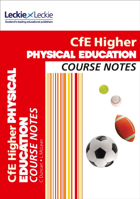 Higher Physical Education Course Notes : Course Notes for Sqa Exams, Paperback / softback Book