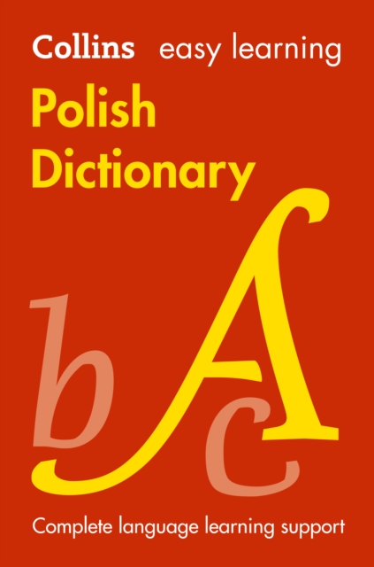 Easy Learning Polish Dictionary : Trusted Support for Learning, Paperback / softback Book