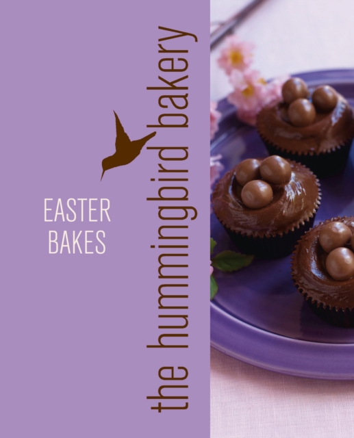 Hummingbird Bakery Easter Bakes : An Extract from Cake Days, EPUB eBook