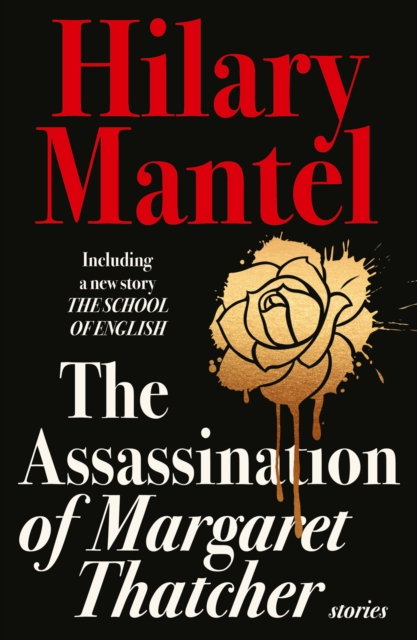 The Assassination of Margaret Thatcher, EPUB eBook