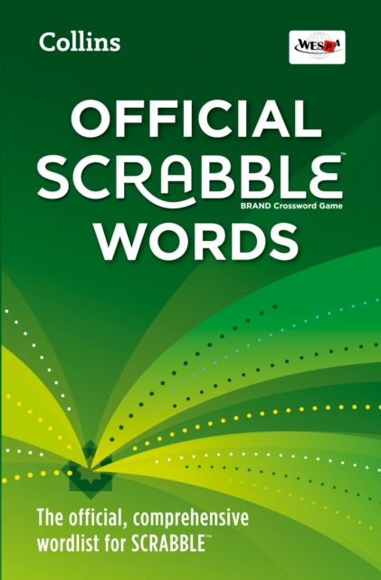 Collins Official Scrabble Words : The Official, Comprehensive Wordlist for Scrabble (TM), Paperback / softback Book
