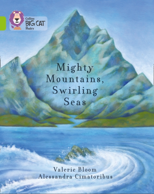 Mighty Mountains, Swirling Seas : Band 11/Lime, Paperback / softback Book