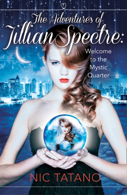 The Adventures of Jillian Spectre, Paperback / softback Book
