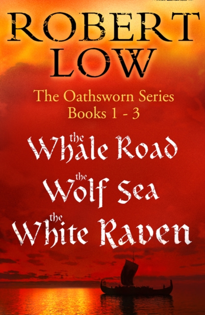 The Oathsworn Series Books 1 to 3, EPUB eBook