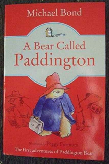 TBP A BEAR CALLED PADDINGTON,  Book