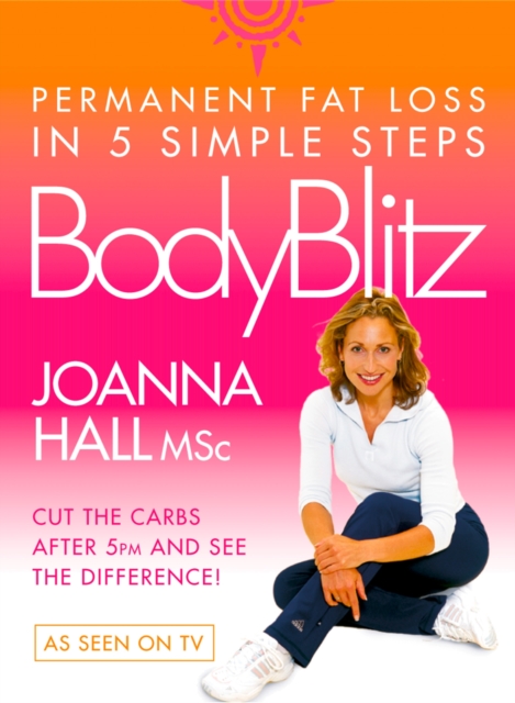 Body Blitz : 5 Simple Steps to Permanent Fat Loss, EPUB eBook