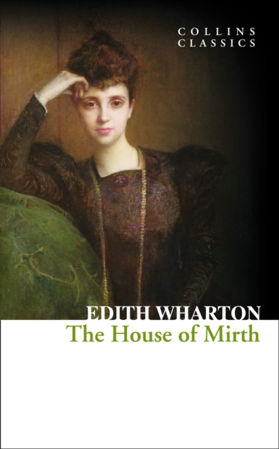 The House of Mirth, Paperback / softback Book